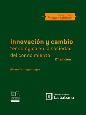 cover image of Innovación y cambio tecnológico en la sociedad del conocimiento